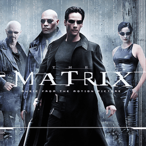 Music From And Inspired By The Motion Picture The Matrix by Propellerheads