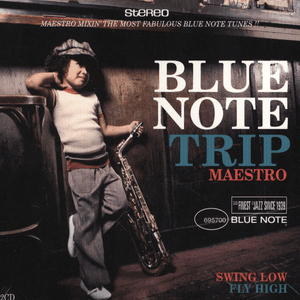 Blue Note Trip 8: Swing Low/Fly High by 4hero