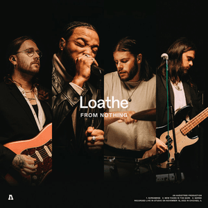 Loathe | Audiotree From Nothing by Loathe