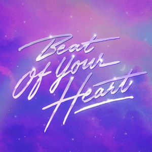 Beat Of Your Heart by Purple Disco Machine