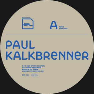 Altes Kamuffel by Paul Kalkbrenner
