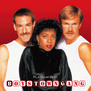 <PLATINUM BEST> THE GREATEST HITS OF BOYS TOWN GANG by Boys Town Gang