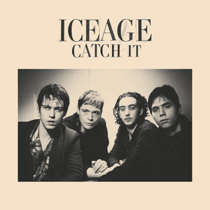 Catch It by Iceage