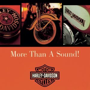 Harley Davidson "More Than A Sound" by 4 Non Blondes