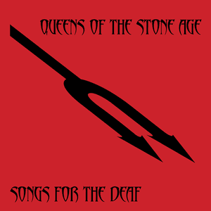 Songs For The Deaf (UK Version) by Queens Of The Stone Age