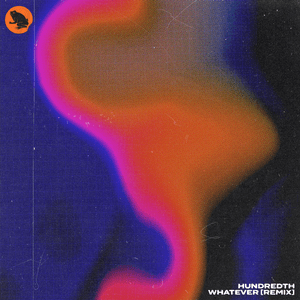 Whatever (Remix) by Hundredth