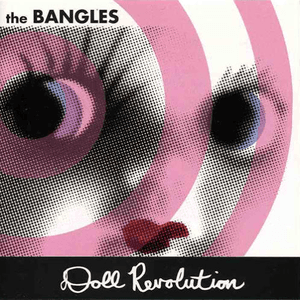 Doll Revolution by The Bangles
