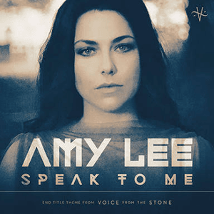 Speak to Me (From "Voice from the Stone") by Amy Lee