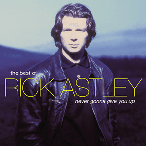 The Best Of by Rick Astley