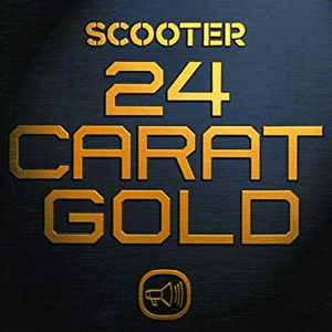 24 Carat Gold by Scooter