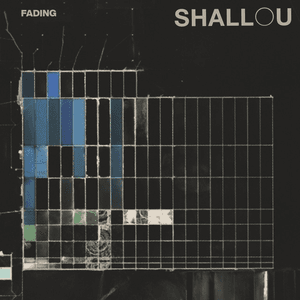 Fading by Shallou