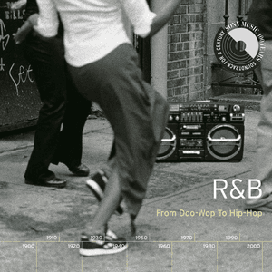 R&B: From Doo-Wop To Hip-Hop by Fugees