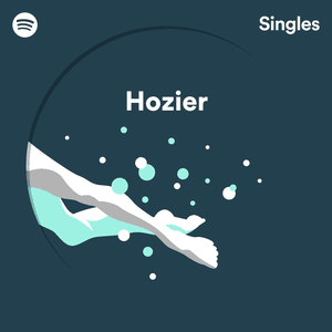 Spotify Singles by Hozier
