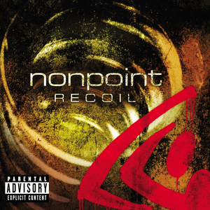 Recoil (Explicit Content U.S. Version) by Nonpoint