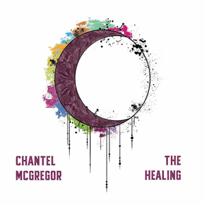 The Healing by Chantel McGregor