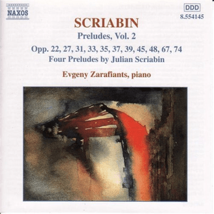 SCRIABIN: Preludes, Vol.  2 by Alexander Scriabin
