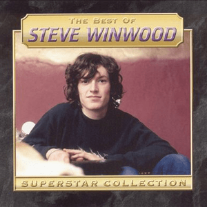 Best of Steve Winwood by Steve Winwood