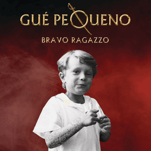 Bravo Ragazzo (Royal Edition) by Guè