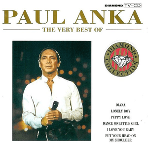 The Very Best of Paul Anka by Paul Anka
