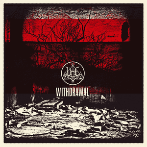 Withdrawal by Woe