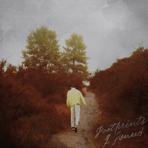 Footprints I Found by David Kushner