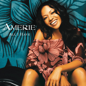 All I Have by Amerie