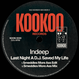 Last Night a D.J. Saved My Life (Smeddles More Ass Mix) by Indeep