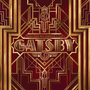 Music From Baz Luhrmann's Film The Great Gatsby by Fergie