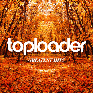 Greatest Hits by Toploader