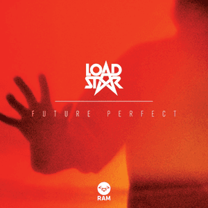 Future Perfect (Deluxe Version) by Loadstar