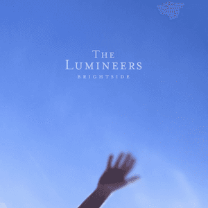 BRIGHTSIDE by The Lumineers