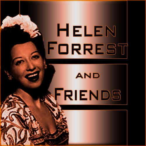 "Oh! What It Seemed to Be" by Dick Haymes and Helen Forrest
