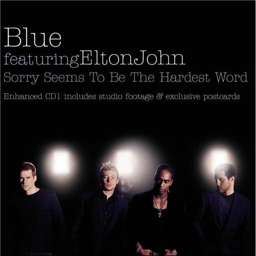 "Sorry Seems to Be the Hardest Word" by Blue featuring Elton John