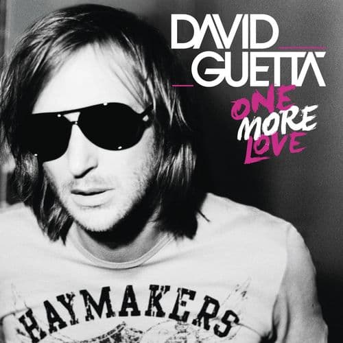 "When Love Takes Over" by David Guetta featuring Kelly Rowland