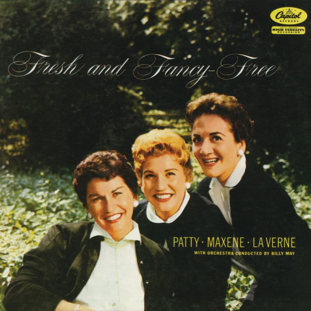 Fresh and Fancy-Free by The Andrews Sisters