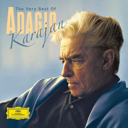 Karajan - Best of Adagio by David Bell