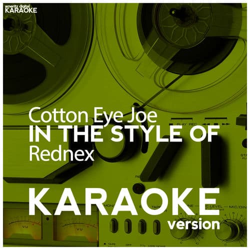 Cotton Eye Joe Single by Rednex