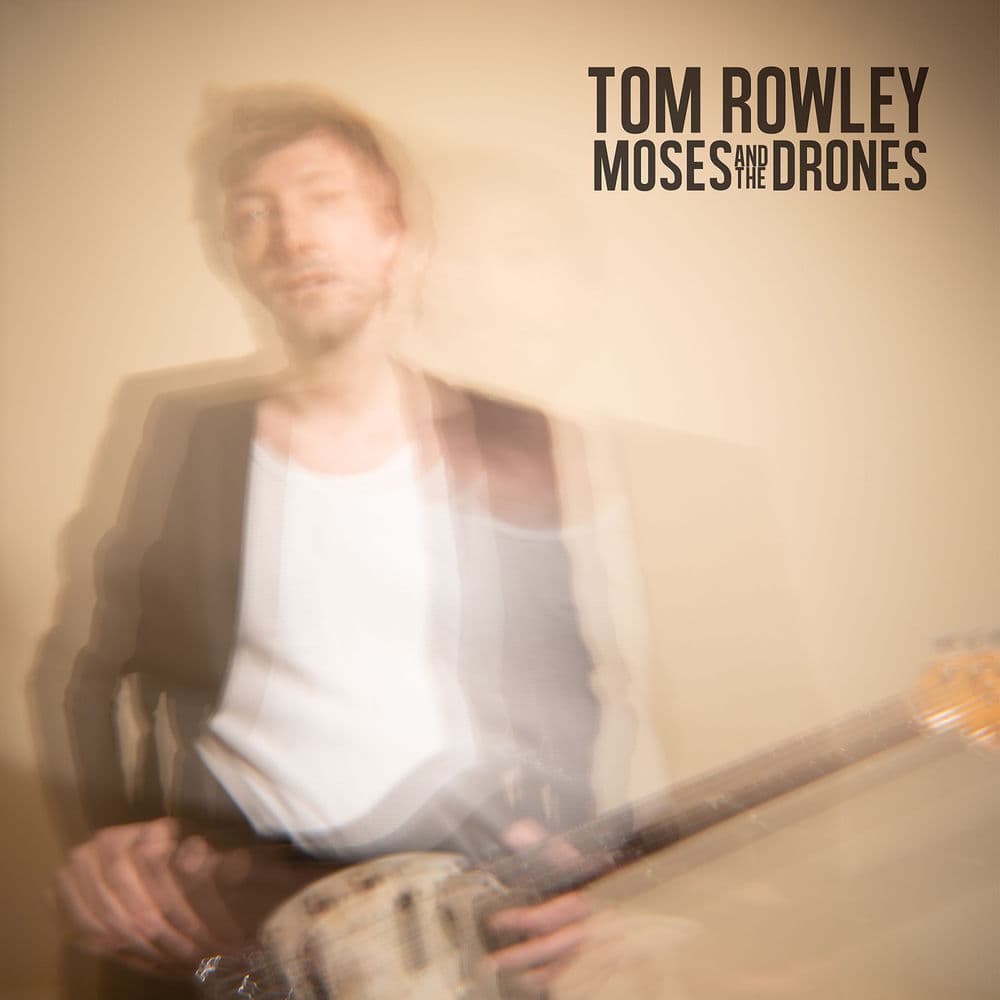 Moses and the Drones by Tom Rowley