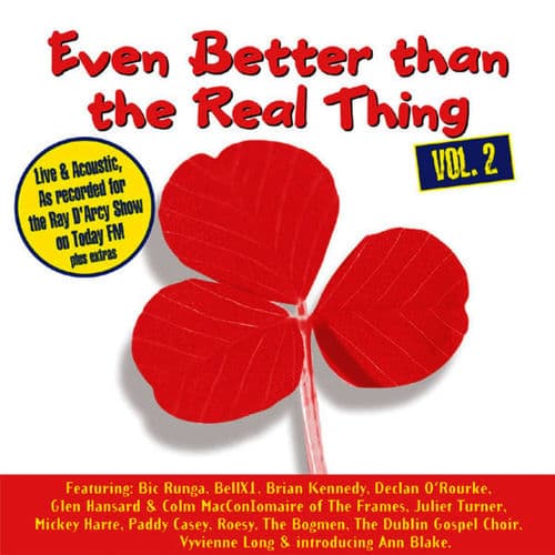 Even Better Than The Real Thing Vol 2 by Bic Runga