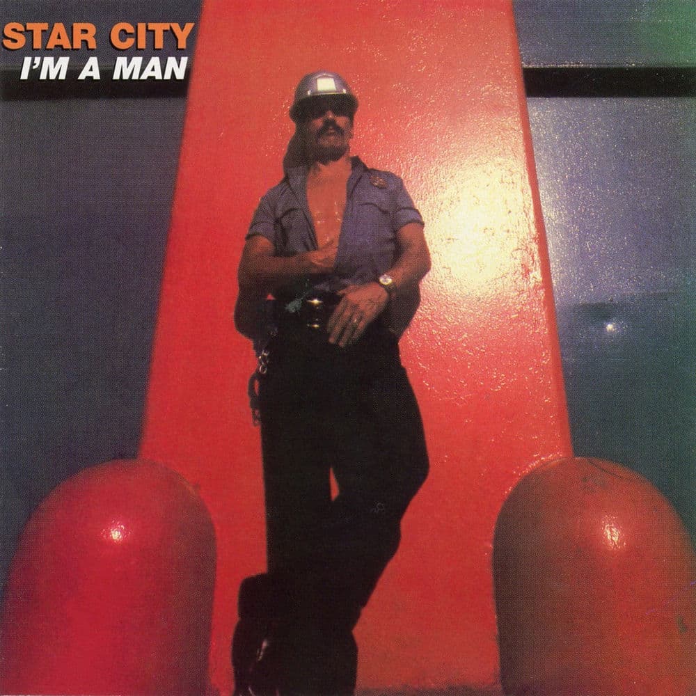 I'm a Man by Star City