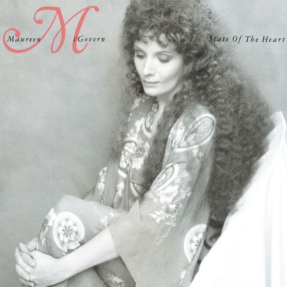 State of the Heart by Maureen McGovern