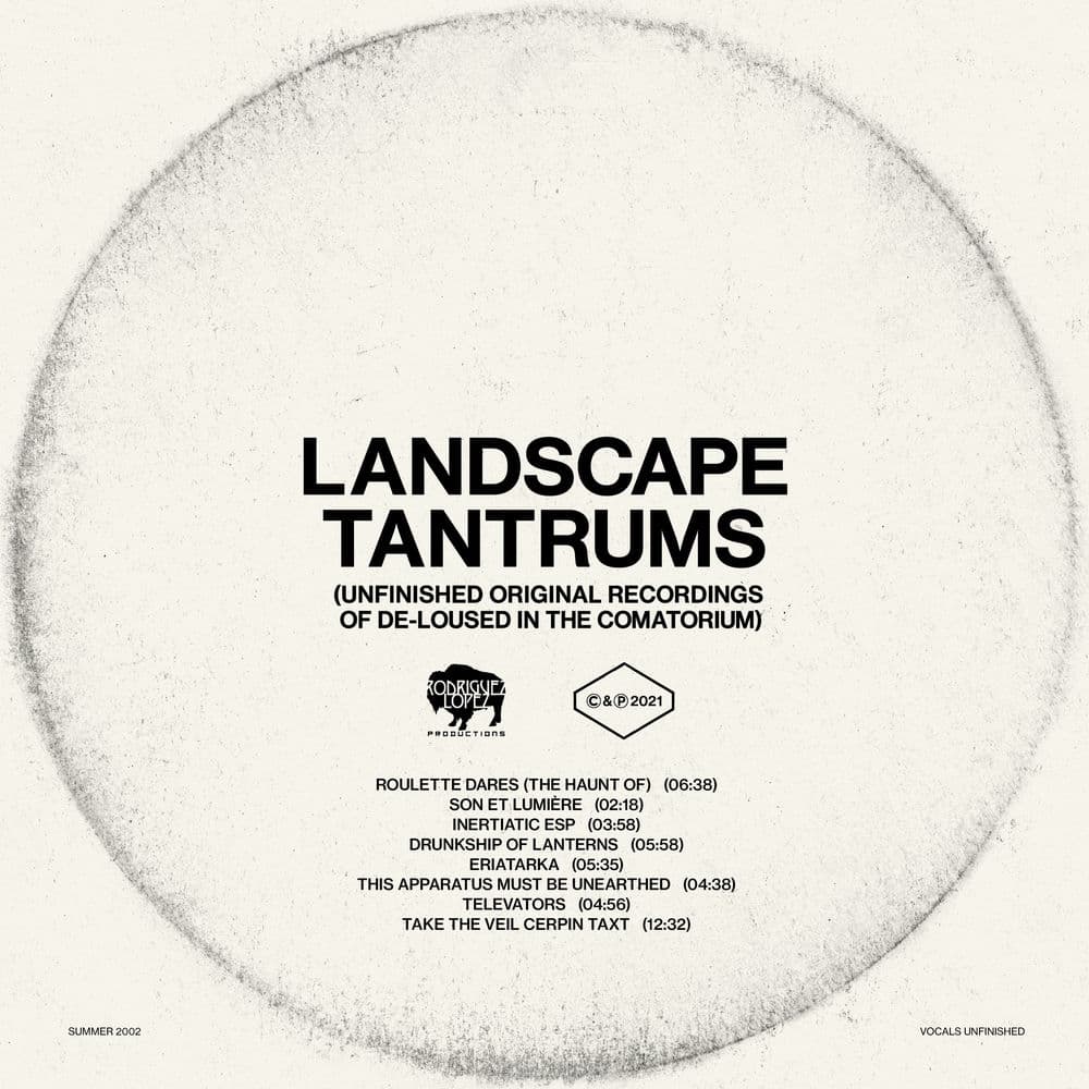 Landscape Tantrums (Unfinished Original Recordings Of De-Loused In The Comatorium) by The Mars Volta