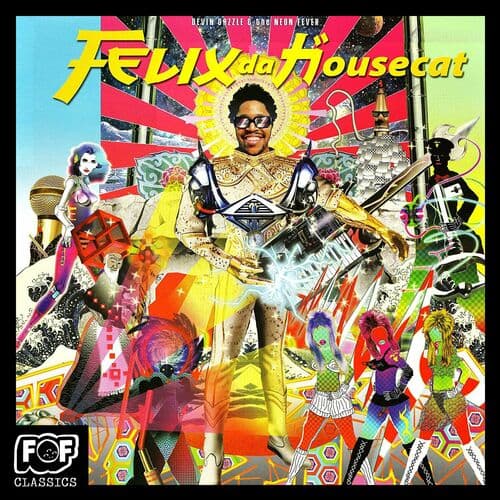 Everyone Is Someone In LA by Felix da Housecat