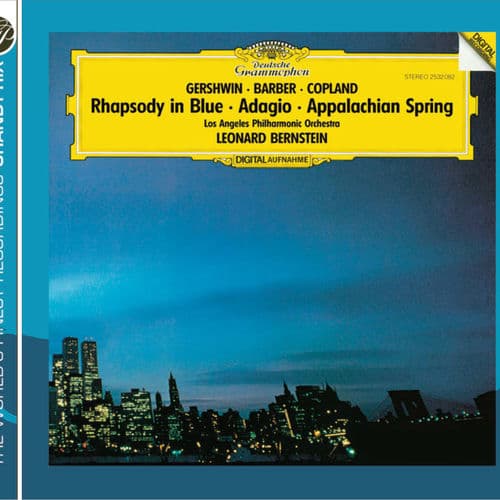 Gershwin: Rhapsody in Blue / Barber: Adagio for Strings / Copland: Appalachian Spring by Leonard Bernstein
