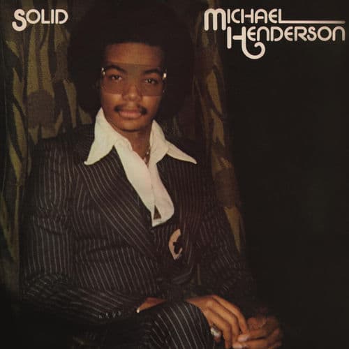 Solid by Michael Henderson