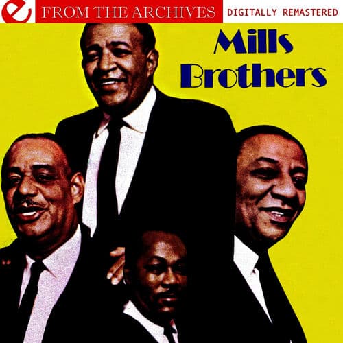 "Across the Alley from the Alamo" by The Mills Brothers