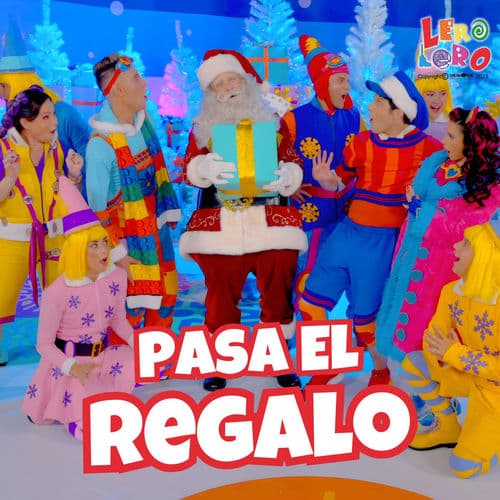 Pasa el Regalo by Lero Lero