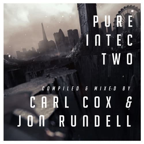 Pure Intec 2 Mixed by Carl Cox & Jon Rundell by Nicole Moudaber