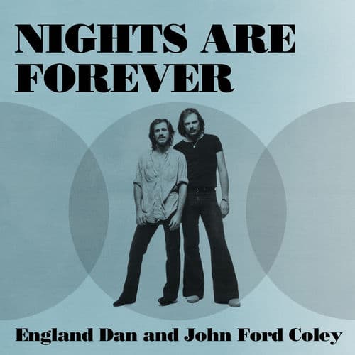 "Love Is the Answer" by England Dan & John Ford Coley