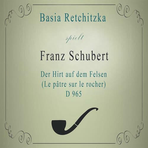 Der Hirt auf dem Felsen by Franz Schubert